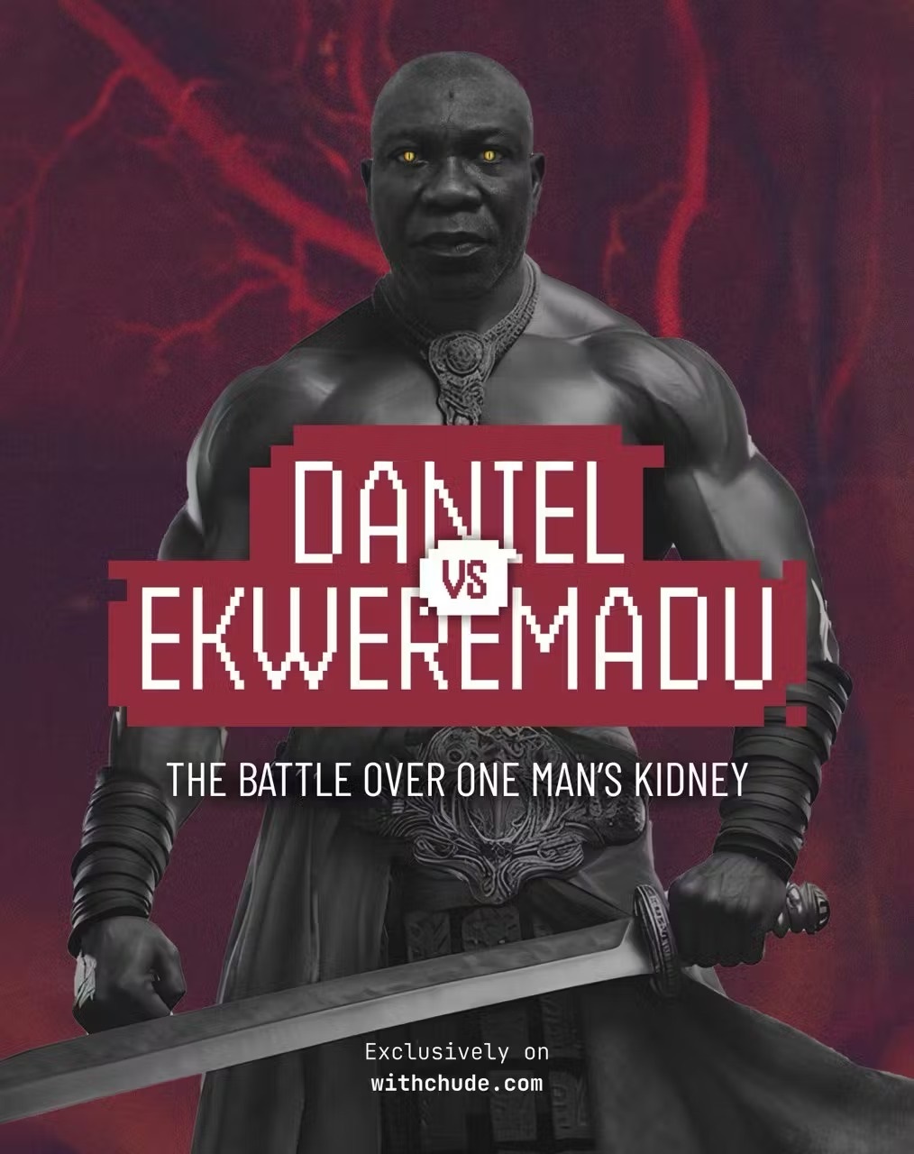 Promotional poster for "Daniel vs Ekweremadu: A Documentary by Chude Jideonwo"