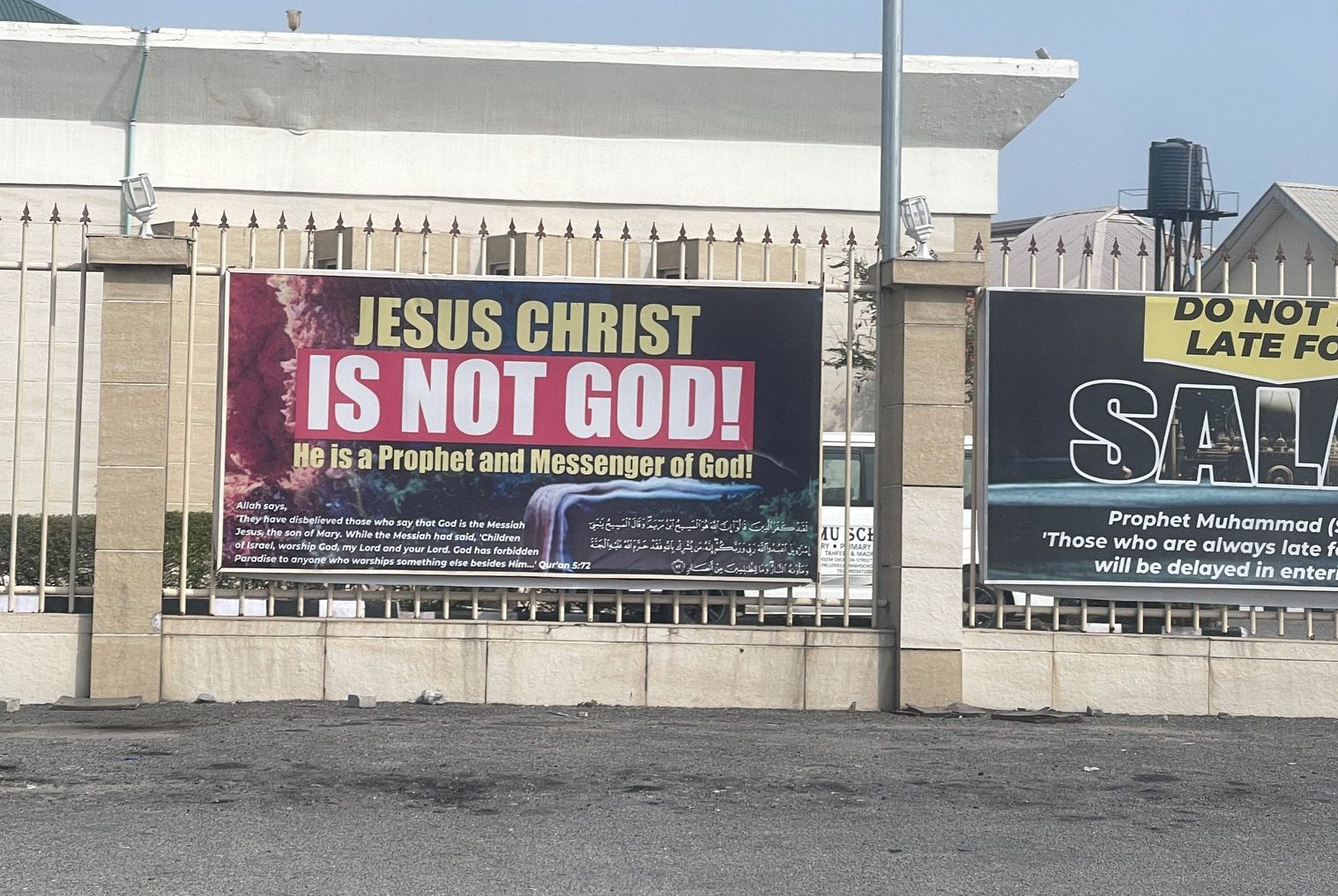 The controversial Jesus is Not God banner at Lekki Central Mosque, Lekki Phase 1, Lagos