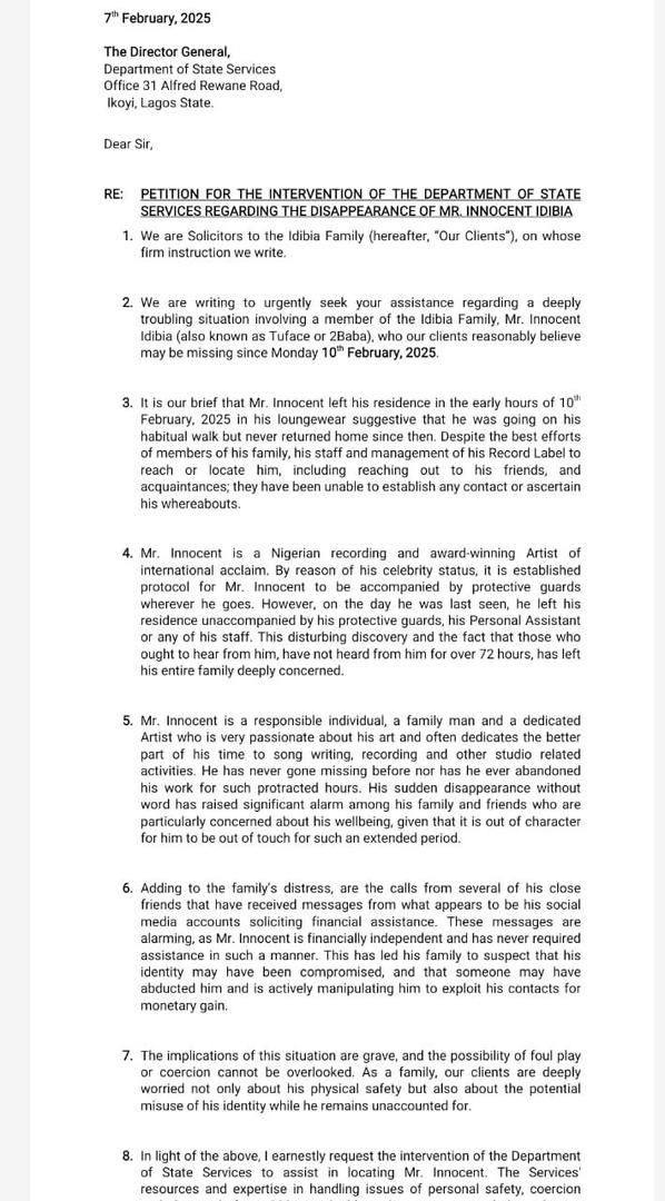 The family of Innocent Idibia, the Nigerian music legend widely known as Tuface or 2Baba, has officially petitioned the Department of State Services (DSS) over concerns that the artist may be missing.